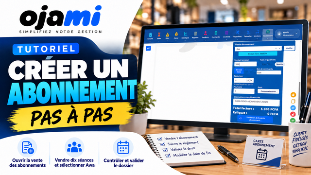 Abonnements — création et gestion | Tutoriel Ojami