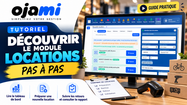 Locations — découverte | Tutoriel Ojami