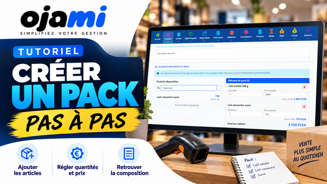 Produits — Créer un pack | Tutoriel Ojami